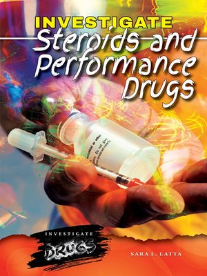 cover image of Investigate Steroids and Performance Drugs